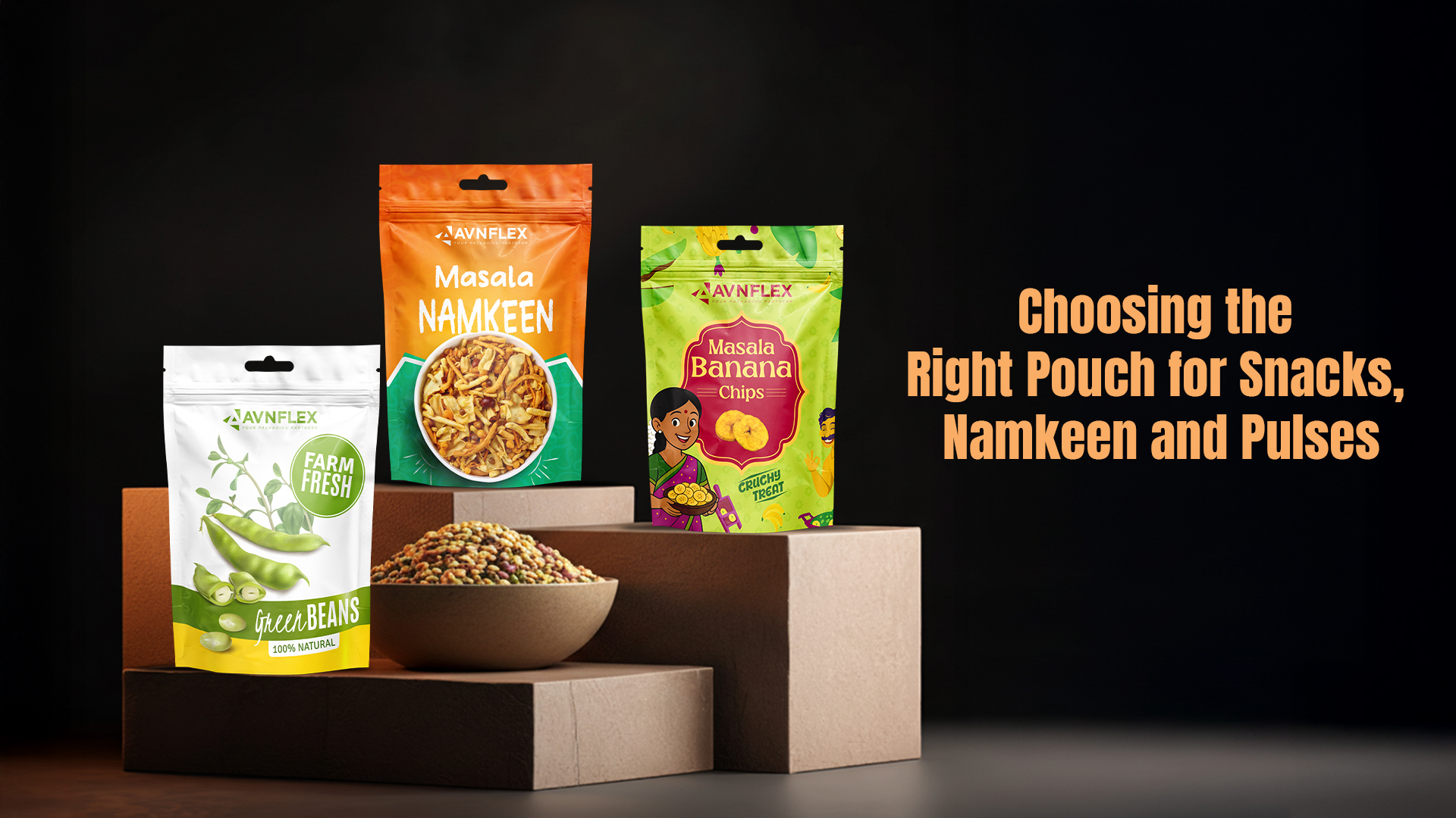 Choosing the Right Pouch for Snacks, Namkeen and Pulses: A Retail-Focused Packaging Guide